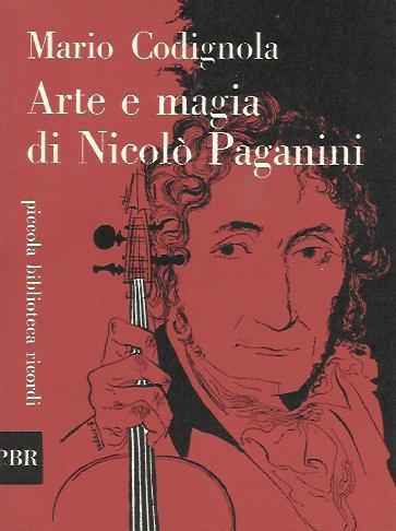 Arte e magia di Nicolò Paganini - Mario Codignola - copertina