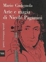 Arte e magia di Nicolò Paganini