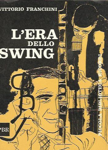 L' era dello swing - Vittorio Franchini - copertina