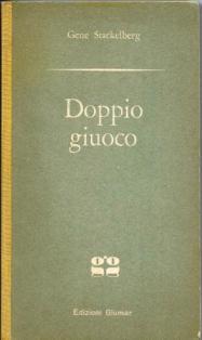 Doppio giuoco - Gene Stackelberg - copertina