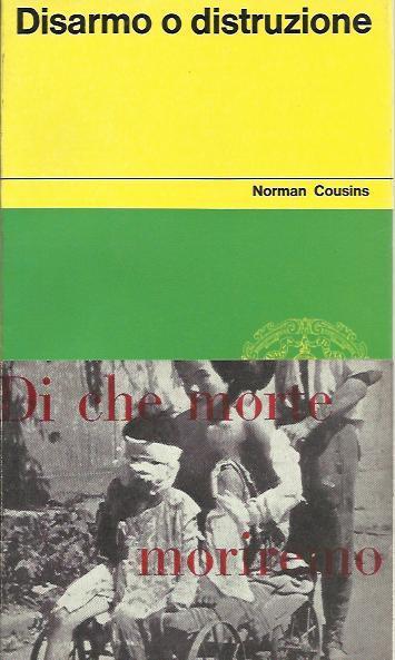 Disarmo o distruzione - Norman Cousins - copertina