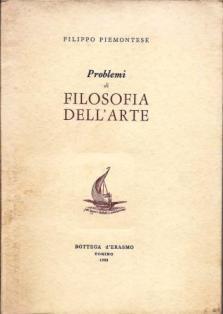 Problemi di filosofia dell'arte - Filippo Piemontese - copertina