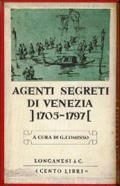 Agenti segreti di Venezia 1705-1797 - Giovanni Comisso - copertina