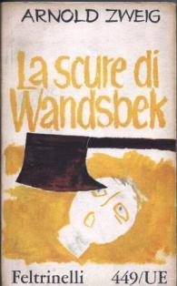 La scure di Wandsbek - Arnold Zweig - copertina