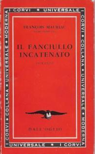 Il fanciullo incatenato - François Mauriac - copertina