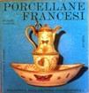 Porcellane francesi - Hubert Landais - copertina