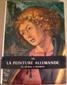 La Peinture Allemande de Durer a Holbein - Otto Benesch - copertina