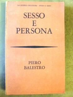 Sesso e persona - Piero Balestro - copertina