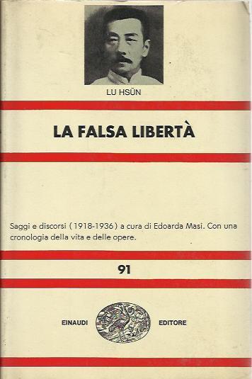 La Falsa libertà - Lu Hsun - copertina