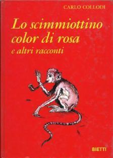 Lo scimmiottino color rosa e altri racconti - Carlo Collodi - copertina