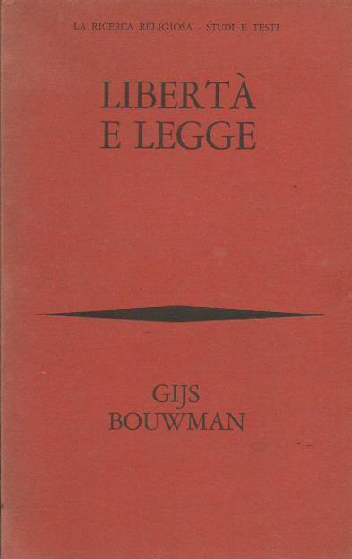 Libertà e legge - Gijsbertus Bouwman - copertina