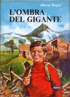 L' ombra del gigante - Alberto Rogier - copertina