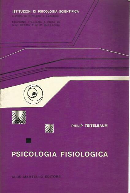 Psicologia fisiologica - Philip Teitelbaum - copertina