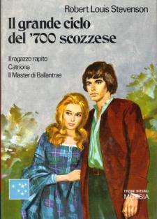 Il grande ciclo del '700 scozzese - Robert Louis Stevenson - copertina