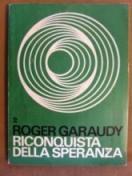 Riconquista della speranza - Roger Garaudy - copertina