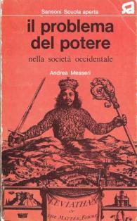 Il problema del potere nella società occidentale - Andrea Messeri - copertina