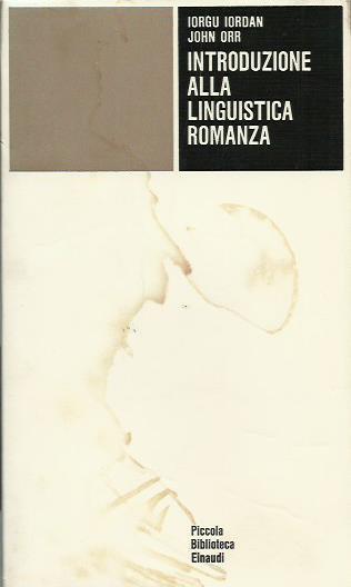 Introduzione alla linguistica romanza - Iorgu Iordan - copertina
