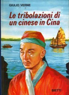 Le tribolazioni di un cinese in Cina - Jules Verne - copertina