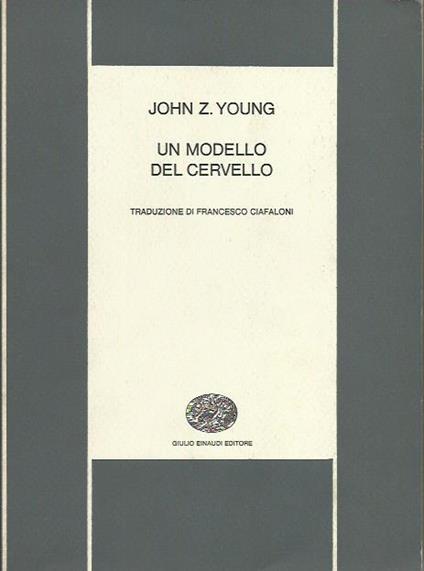 Un modello del cervello - John Z. Young - copertina