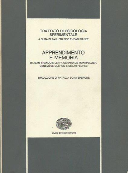 Trattato di Psicologia Sperimentale Apprendimento e Memoria - Paul Fraisse - copertina