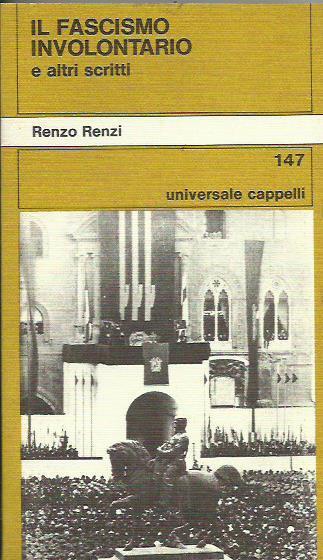 Il Fascismo involontario - Renzo Renzi - copertina