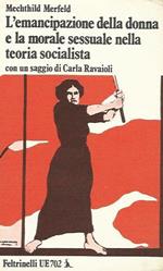 L' emancipazione della donna e la morale sessuale nella teoria socialista