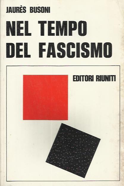 Nel Tempo del Fascismo - Jaurs Busoni - copertina