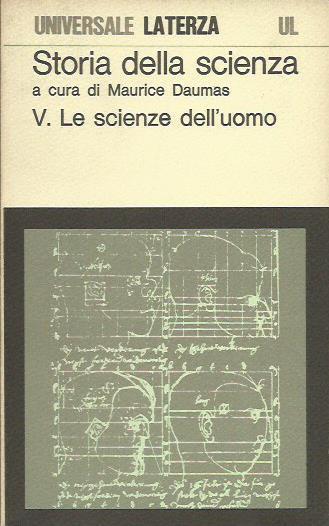 Storia della Scienza le scienze dell'uomo - Maurice Daumas - copertina