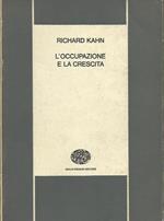 L' Occupazione e La crescita