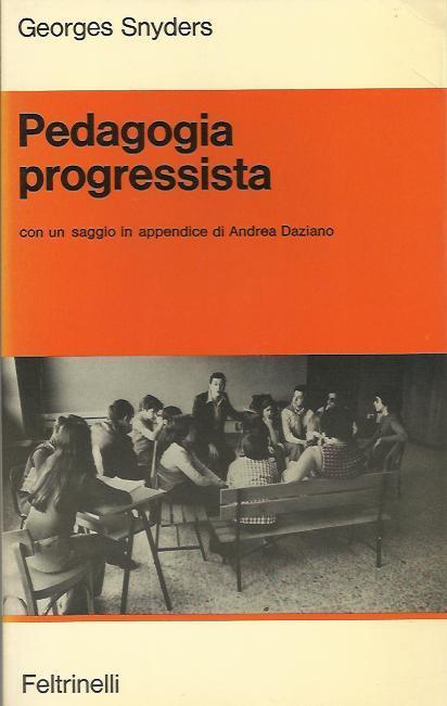 Pedagogia Progressista - Georges Snyder - copertina