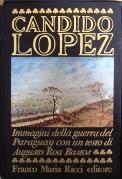 Candido Lopez - Augusto Roa Bastos - copertina