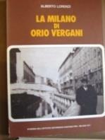 La Milano di Orio Vergani - Alberto Lorenzi - copertina