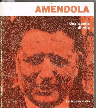 Una scelta di vita - Giorgio Amendola - copertina