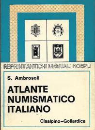 Atlante numismatico italiano (rist. anast. 1906) - Solone Ambrosoli - copertina