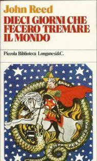 Dieci giorni che fecero tremare il mondo - John Reed - copertina