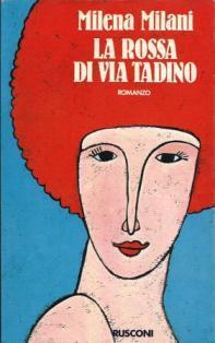 La rossa di via Tadino - Milena Milani - copertina