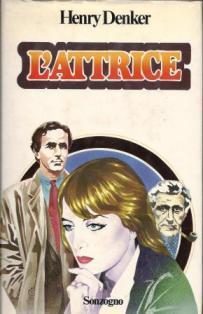 L' attrice - Henry Denker - copertina