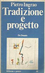 Tradizione e progetto