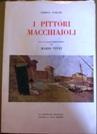 I Pittori macchiaioli - Enrico Somaré - copertina