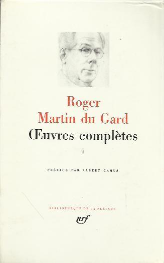 Oeuvres complétes Volume Primo - Roger Martin du Gard - copertina