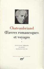 Oeuvres romanesques et voyages Volume Uno