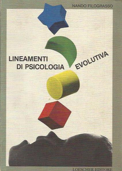 Lineamenti di psicologia evolutiva - Nando Filograsso - copertina