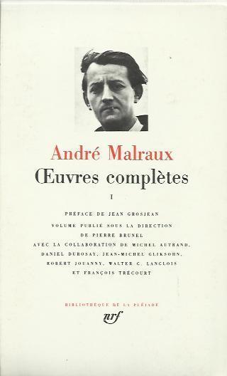 Oeuvres complétes Volume Primo - André Malraux - copertina