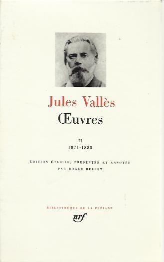 Oeuvres Volume Secondo - Jules Vallés - copertina