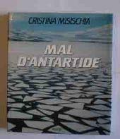 Mal d'Antartide - Cristina Misischia - copertina