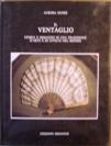 Ventaglio Storia e immagini di una Tradizione d'Arte e di civiltà nel Mondo - Aurora Dupré - 3