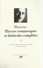 Oeuvres romanesques et théatrales complétes Volume Terzo