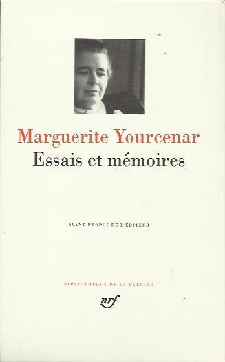 Essais et mémoires - Marguerite Yourcenar - copertina