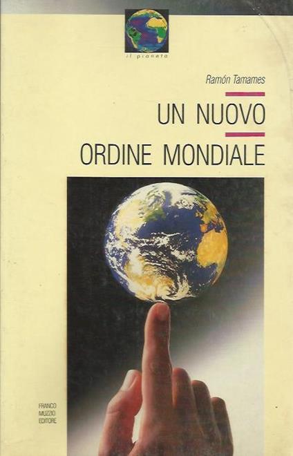 Un nuovo ordine mondiale - Ramon Tamames - copertina