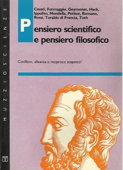 Pensiero scientifico e pensiero filosofico. Conflitto, alleanza o reciproco sospetto? - copertina